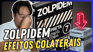 EFEITOS COLATERAIS DO ZOLPIDEM [upl. by Atik]