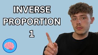 Inverse Proportion  Part 1  GCSE Maths [upl. by Beetner]