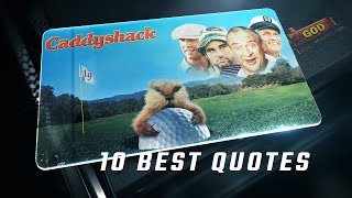 Caddyshack 1980  10 Best Quotes [upl. by Dita]