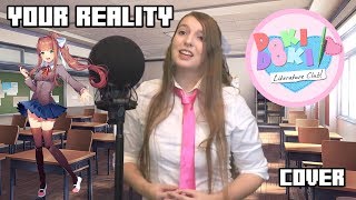 Doki Doki Literature Club  Your Reality Cover [upl. by Immak]