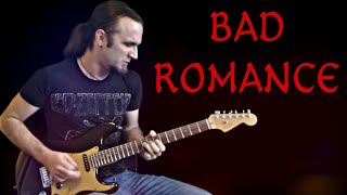 Lady Gaga  Bad Romance  Instrumental Electric Guitar Cover  By Paul Hurley [upl. by Maje944]