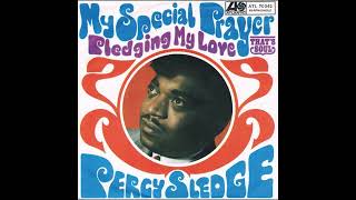 Percy Sledge  My Special Prayer [upl. by Melamed]