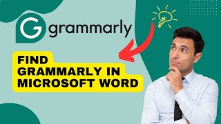 How to Find Grammarly in Microsoft Word 2024 [upl. by Aiepoissac]