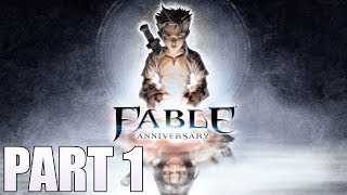 Fable Anniversary 100 Playthrough  Part 1 [upl. by Torrie]