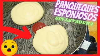 Panqueques esponjosos SIN LEVADURA con solo 2 huevos [upl. by Ycat157]