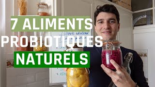 7 Aliments Naturellement Riches en Probiotiques [upl. by Carla882]