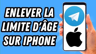 Comment enlever la limite dâge sur Telegram iPhone GUIDE COMPLET [upl. by Devinne]