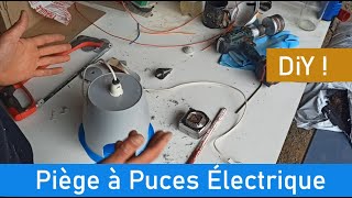 Fabriquer un Piège à Puces Électrique [upl. by Ewan26]