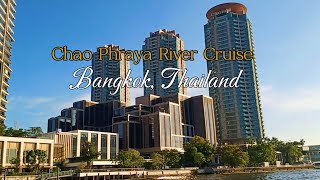 Travel Vlog  Chao Phraya River Cruise  Amazing Thailand  Bangkok Thailand [upl. by Franz]