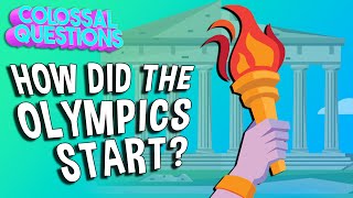 How Did The Olympics Start  COLOSSAL QUESTIONS [upl. by Eiramesor801]