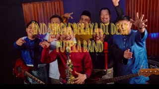 INDAHNYA BERAYA DI DESA COVER RAYA BY PUTERA BAND [upl. by Efal]