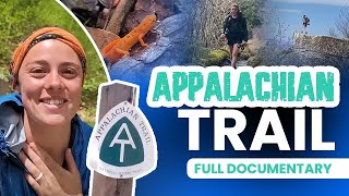 Thru Hiking Entire Appalachian Trail in 120 Days Full documentary [upl. by Nannarb233]