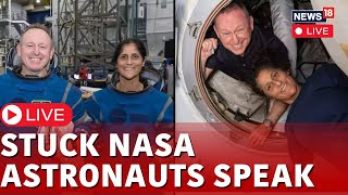 Stuck Astronauts Speak Out From ISS LIVE  Butch Wilmore  Suni Williams  English News  N18G [upl. by Audette]