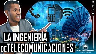 LA INGENIERÍA de TELECOMUNICACIONES  FÉLIX JIMÉNEZ EstudianteIngeniero [upl. by Gaulin323]