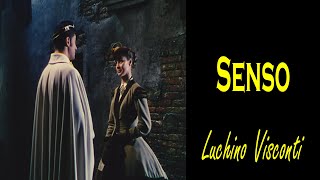 Thoughts on Senso 1954 directed by Luchino Visconti [upl. by Etac896]