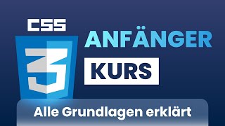 Lerne CSS in 40 Minuten CSS Kurs für Anfänger [upl. by Johna]