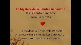 5 La raison des ChâtimentsLe Mystère de la Sainte Eucharistie ♥Jésus à Luisa Piccarreta [upl. by Tami]