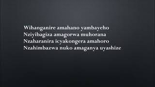 URWIBUTSO RWUMUTONI LYRICS BY NKOMEJE Landouard KARAHANYUZE NYARWANDA [upl. by Kcirde267]