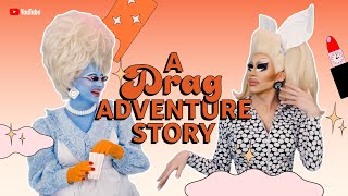 A Drag Adventure Story with trixie amp JunoBirch [upl. by Htrag]