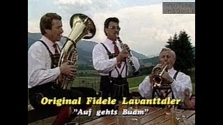 Original fidele Lavanttaler  Auf gehts Buam  1990 [upl. by Ringo]