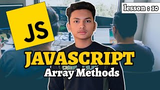 JavaScript Array Methods Explained  Master Key Array Methods in JavaScript [upl. by Ycnan]