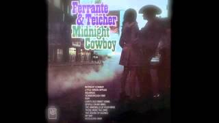 Ferrante amp Teicher  Midnight Cowboy United Artist Records 1969 [upl. by Damon551]