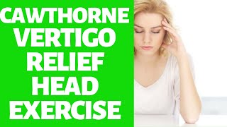 How to Do Cawthorne Head Exercises  Vertigo Relief At Home [upl. by Nagaek]