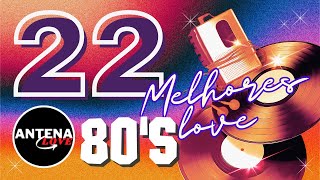 10 MÚSICAS ROMÂNTICAS INESQUECÍVEIS ANOS 80 [upl. by Thalia]