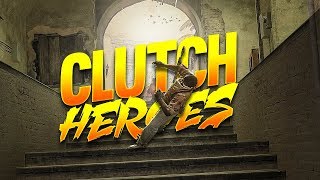 CSGO  Clutch HEROES 37 [upl. by Trillby]