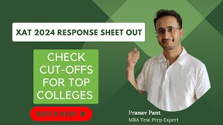 XAT 2024 Response Sheet Out  Expected Cutoffs for top colleges  Score vs Percentile [upl. by Yenal]