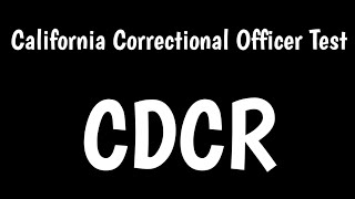 California Correctional Officer Test  CDCR [upl. by Annmaria]