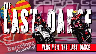 Aleix Espargaró VLOG 39 The Last Dance [upl. by Anertal]