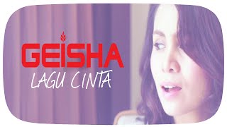 Geisha  Lagu Cinta OST SINGLE  Official Lyric Video [upl. by Reffinnej]