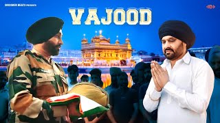 Vajood Lyrical Video  Nachhatar Gill  Latest Punjabi Song 2024  Discover Beats [upl. by Forbes80]