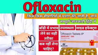 Ofloxacin Tablet IP 200mg In Hindi Oflox Tablet  Zenflox 400mg Oflomac Tablet Uses  Drxkunj [upl. by Fachini]