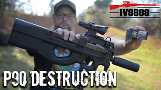 P90 Destruction [upl. by Cassie]