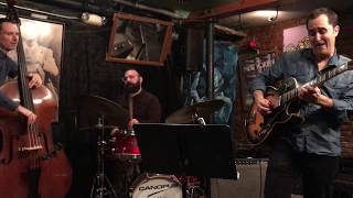 Jonathan Kreisberg Quartet at Smalls Jazz Club  The Song is You [upl. by Baxter]