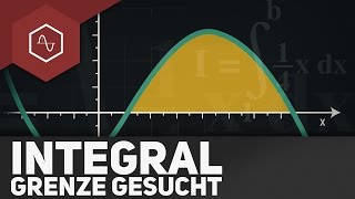 Integral  Grenze gesucht Aufgaben [upl. by Imhskal958]