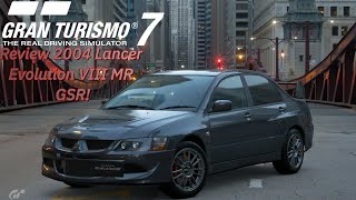 Gran Turismo 7 Review 2004 Lancer Evolution VIII MR GSR [upl. by Kcirderf260]