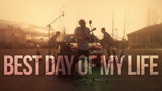 Best Day of My Life  American Authors Lyrics [upl. by Wehhtam]