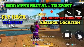 MOD MENU BRUTALTELEPORT HACK  FLY HACK  AIMLOCK  LOCATION  ALL PHONE WORKING 100 [upl. by Norse]