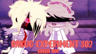 Bakug Experiment 302  ExperimentedDead Bakugou AU  Part 2 of Can you say Switch  Bakuharem [upl. by Anastassia]