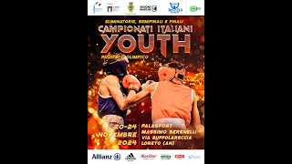 Campionati Italiani Youth Maschili 2024  DAY 1  RING A [upl. by Asiuol]