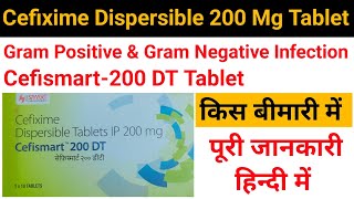 cefismart 200 dt tablet in hindicefixime dispersible tablet 200 mgcefismart 200 dt tablet [upl. by Reeves705]