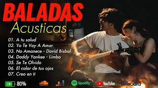 Las Mejores Canciones Romanticas En Español 2024❤️Baladas Acusticas En Español Mix 2024 [upl. by Joan]