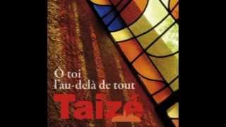 Taizé  Notre âme attend le Seigneur [upl. by Tiffani]