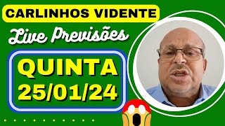 CARLINHOS VIDENTE LIVE PREVISÕES QUINTA 250124 🇧🇷🙏 [upl. by Sadoff]