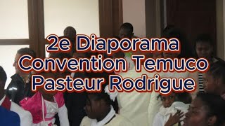 2e Diaporama Convention Temuco Pasteur Rodrigue [upl. by Coumas]