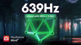 639 Hz ❯ ATTRACT Love ❯ Heal Heart Chakra ❯ Raise Positive Energy [upl. by Enilarak]