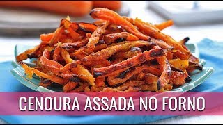 CENOURA ASSADA NO FORNO CROCANTE [upl. by Namrac]